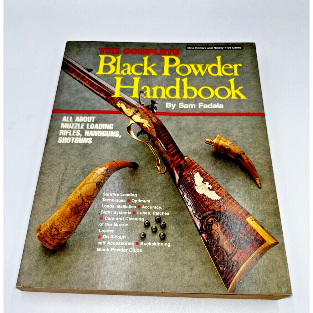 The Complete Black Powder Handbook PB Sam Fadala 1979 Muzzle Loading & More